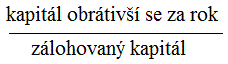 kapit�l obr�tiv�� se za rok /z�lohovan� kapit�l